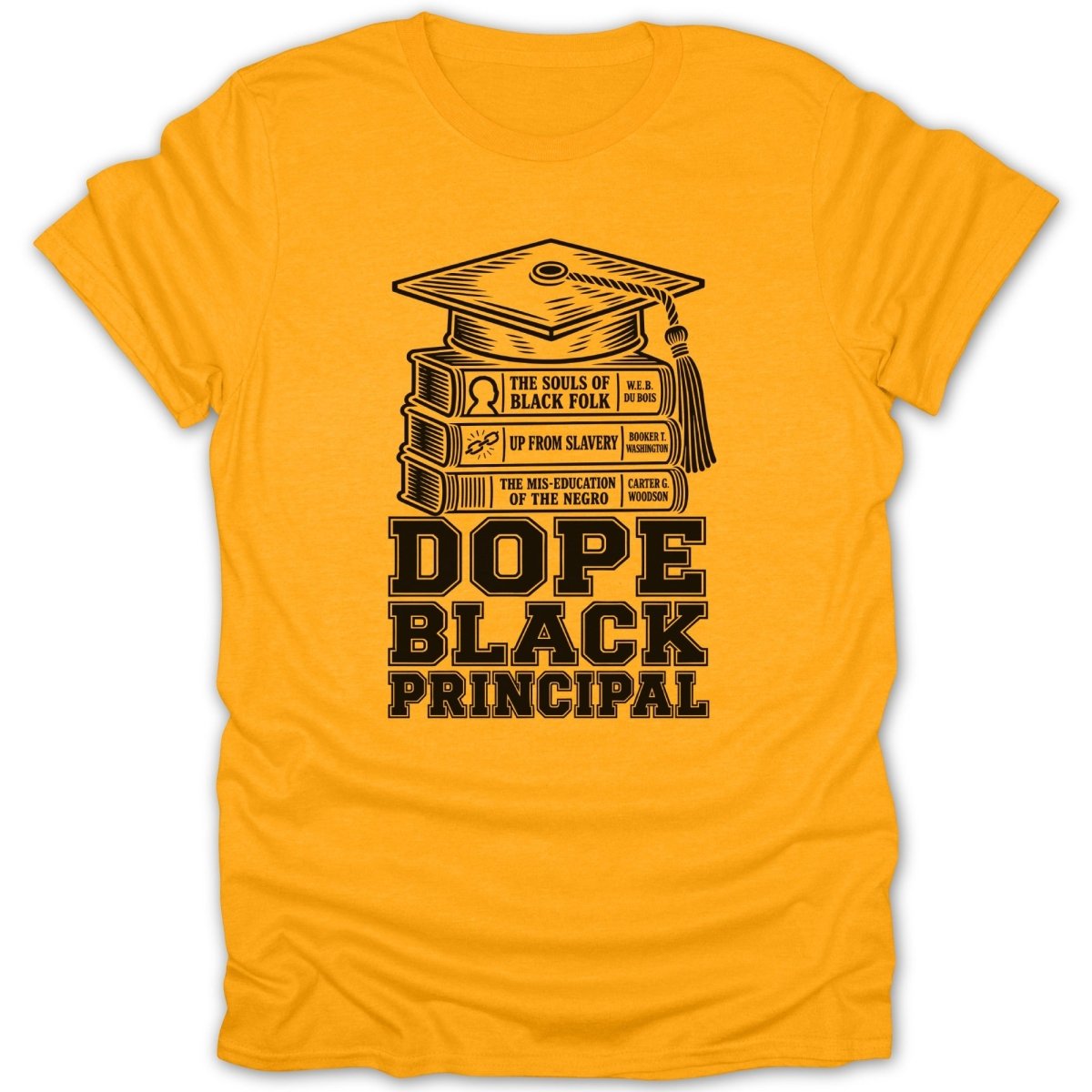 Yellow t-shirt with graduation cap, books, and "Dope Black Principal" text.