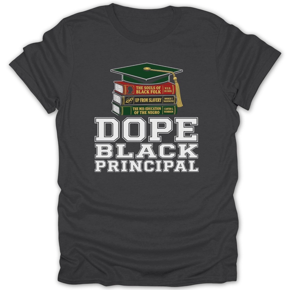 Dope Black Principal graphic with stack of books and graduation cap.