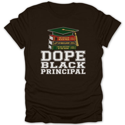 Brown t-shirt with graduation cap atop books and "Dope Black Principal" text.