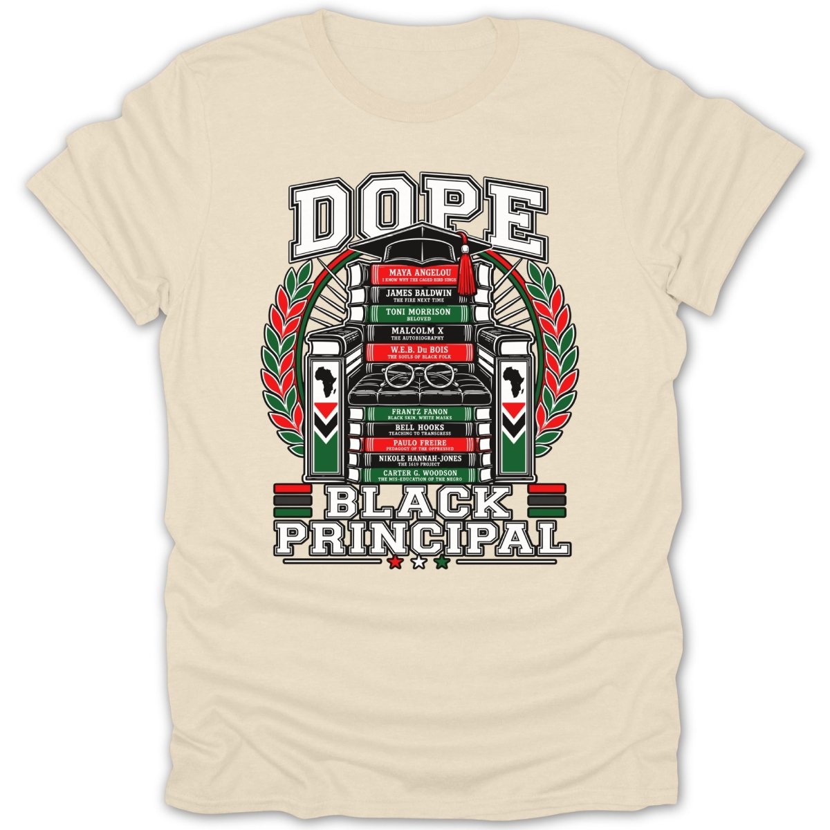 DOPE Black Principal text with authors and books on a cream t-shirt.