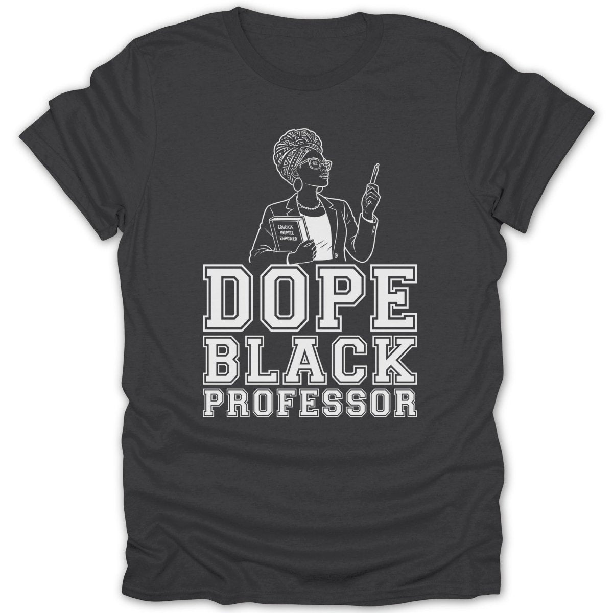 Dope Black Professor text with a graphic of a woman holding a book.