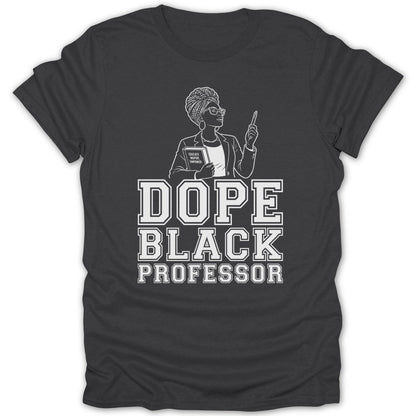 Dope Black Professor text with a graphic of a woman holding a book.
