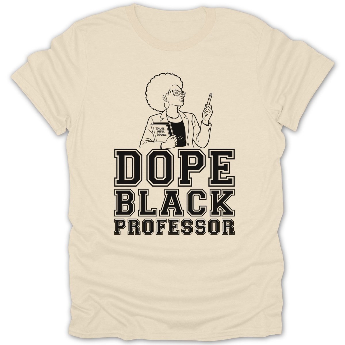 Cream t-shirt with black text and illustration of a professor.