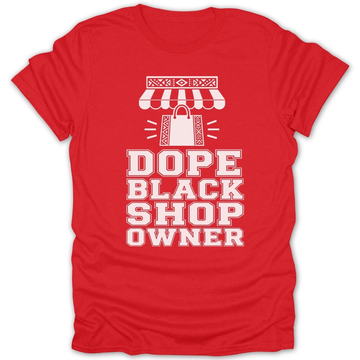 Red t-shirt with white text "DOPE BLACK SHOP OWNER" and a shopping bag design.