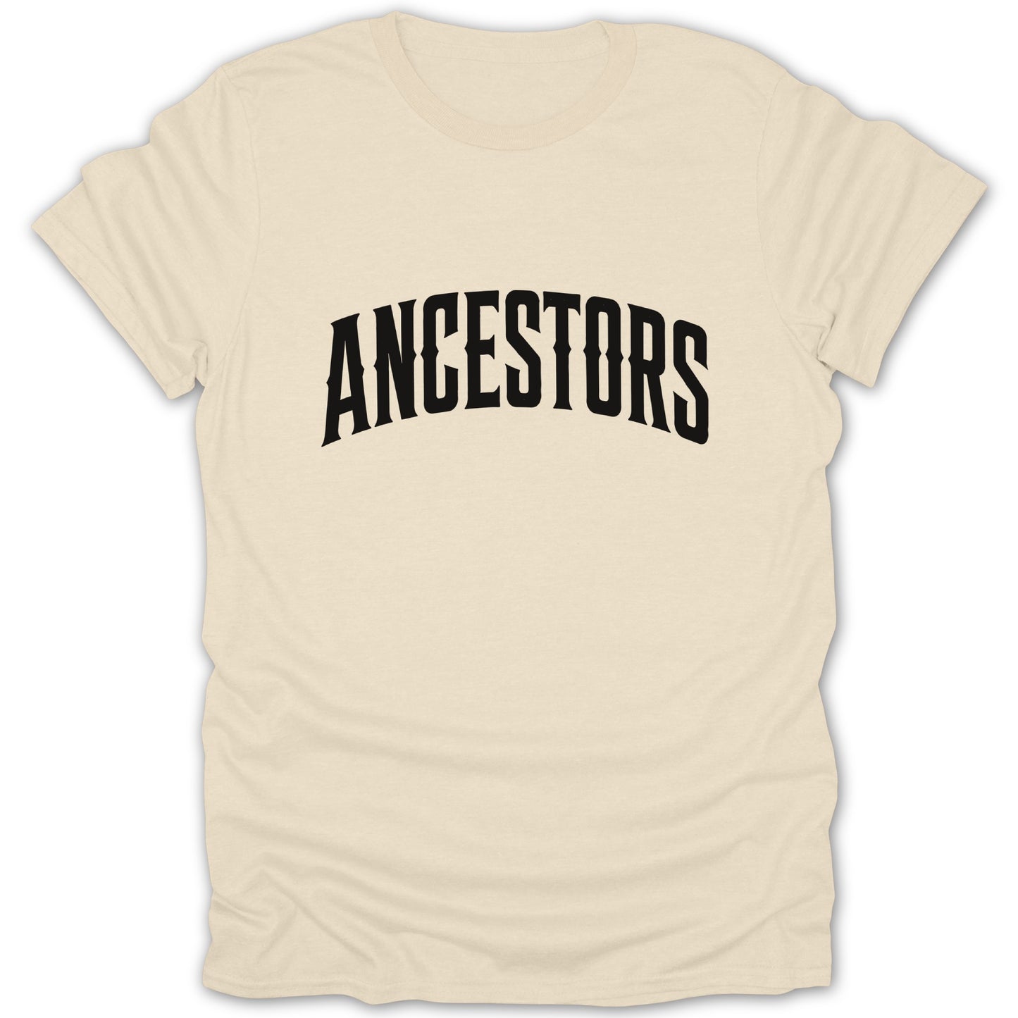 Cream t-shirt with black text that reads "ANCESTORS" in an arched font.