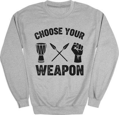 Choose Your Weapon Sweatshirt - Zion Threadz
