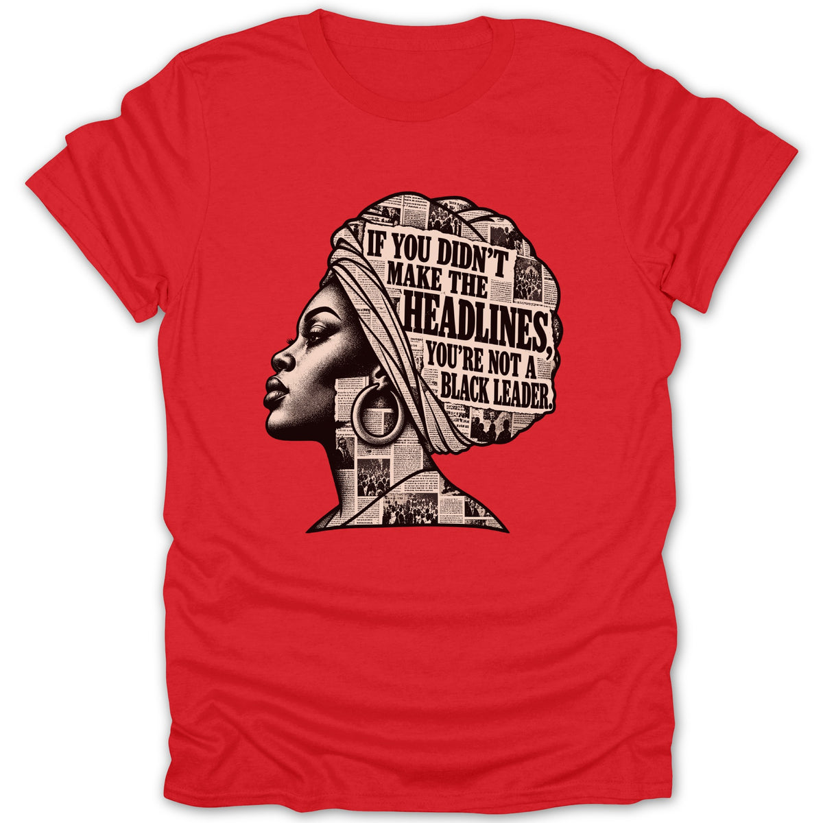 Red t-shirt with a profile of a Black woman whose hair is made of newspaper headlines.