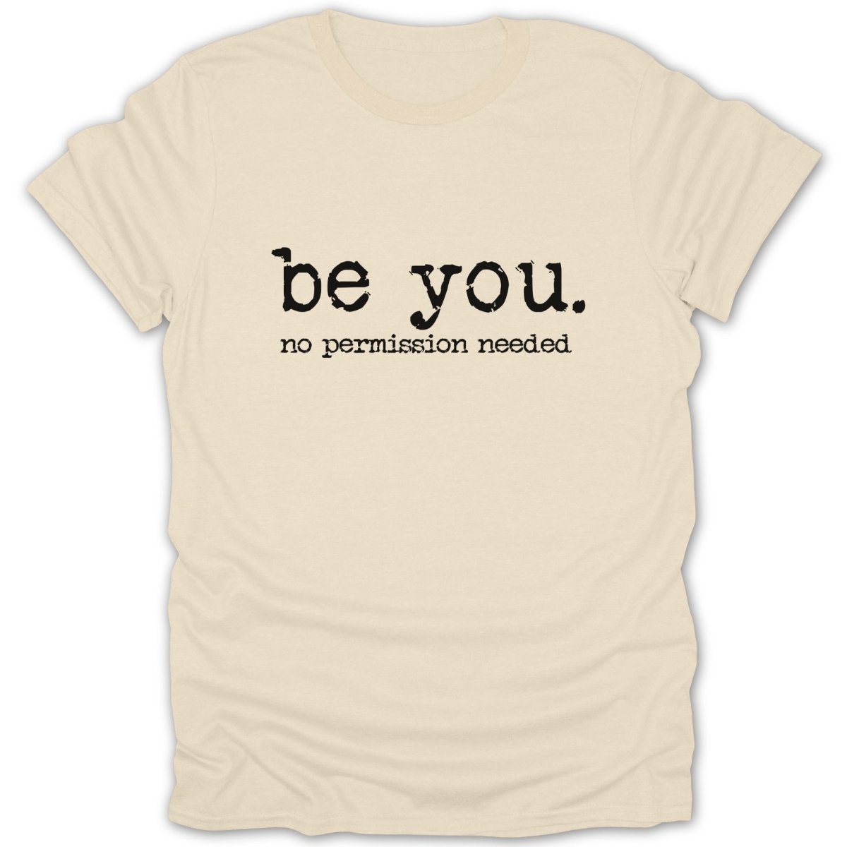 Be You. No Permission Needed Tee - Zion Threadz