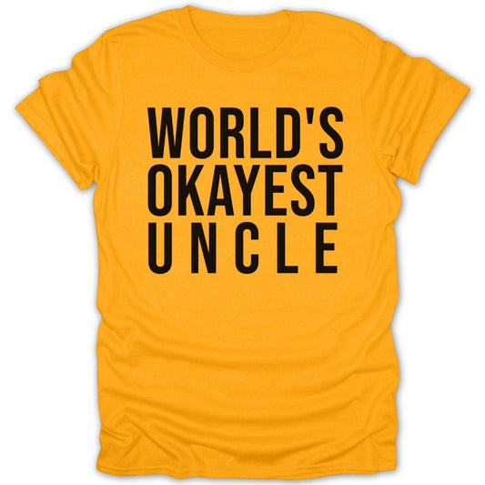 World's Okayest Uncle Tee - Zion Threadz