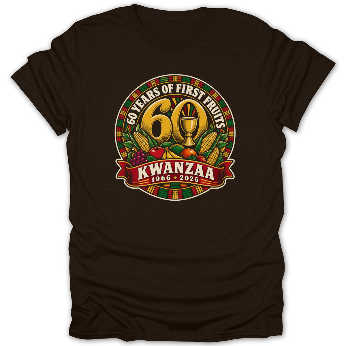 A dark brown t-shirt featuring a circular graphic with the text 60 YEARS OF FIRST FRUITS KWANZAA 1966 - 2026.