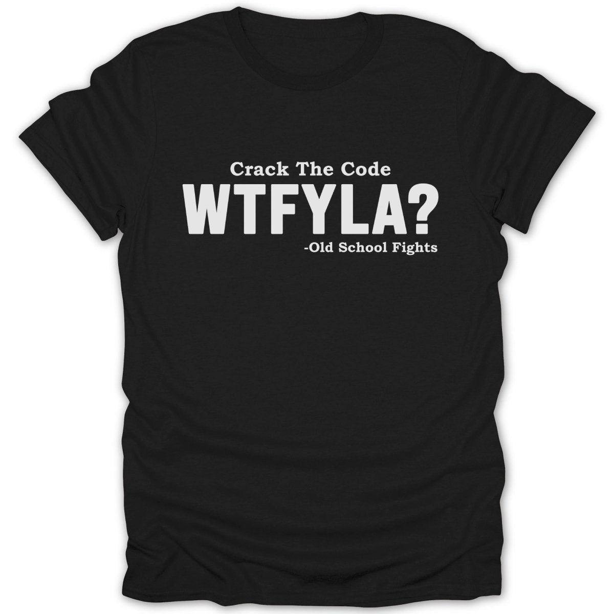 WTFYLA? Bold Tee - Zion Threadz