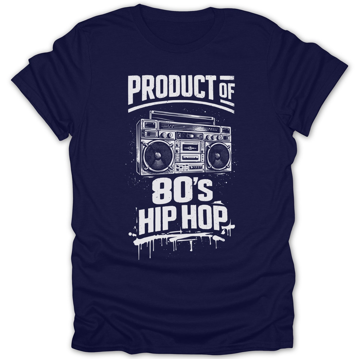 Product of 80's Hip Hop Graphic T-Shirt