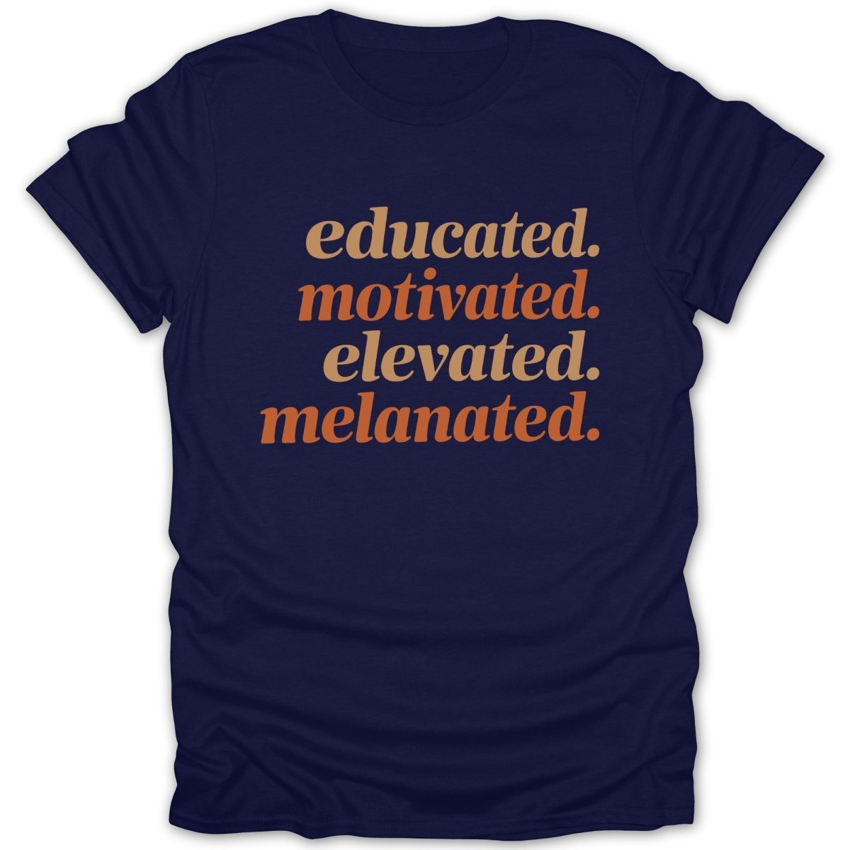 Educated Motivated Tee - Zion Threadz
