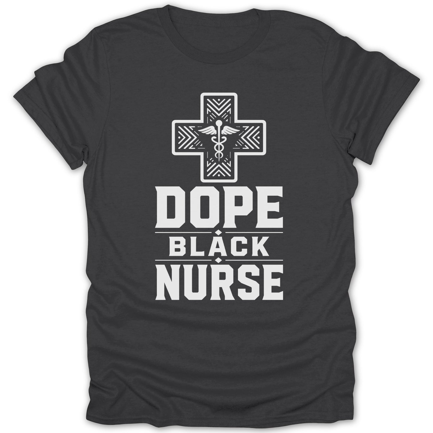 Dope Black Nurse text and caduceus symbol on a dark t-shirt.