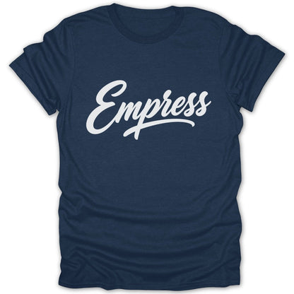 Navy t-shirt with white script text reading "Empress" across the chest.