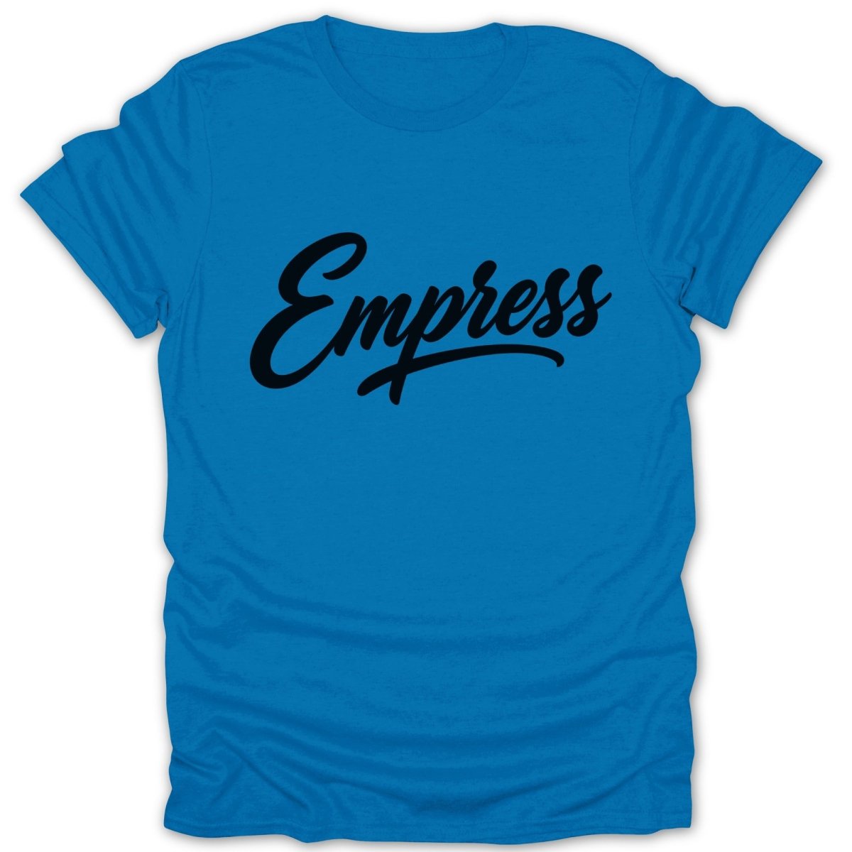 Blue t-shirt with black handwritten "Empress" text across the chest.