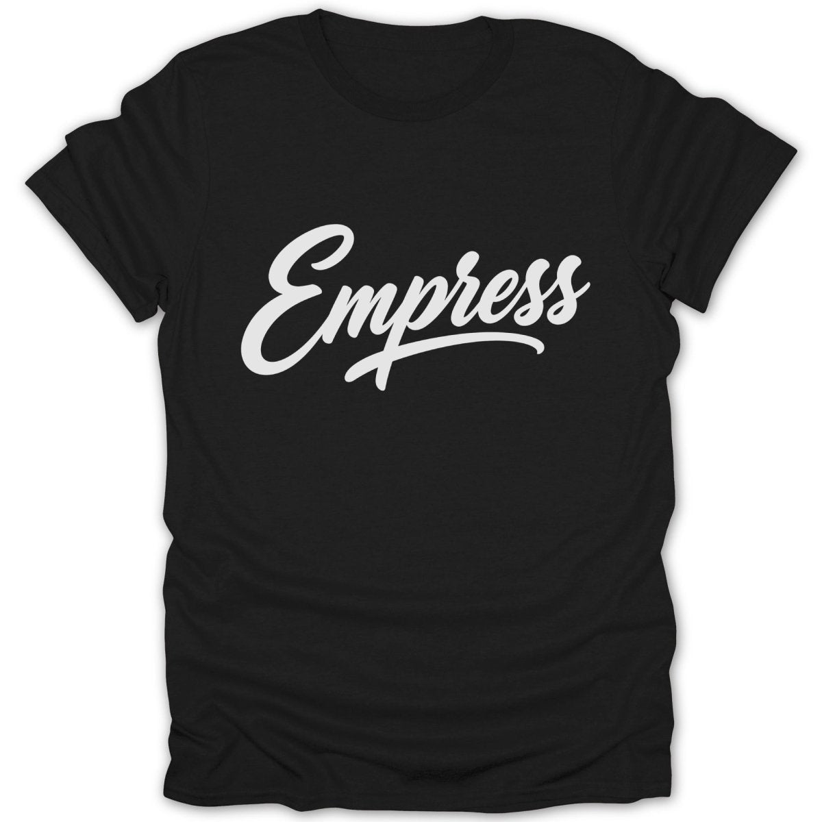 Black t-shirt with white cursive text reading "Empress".