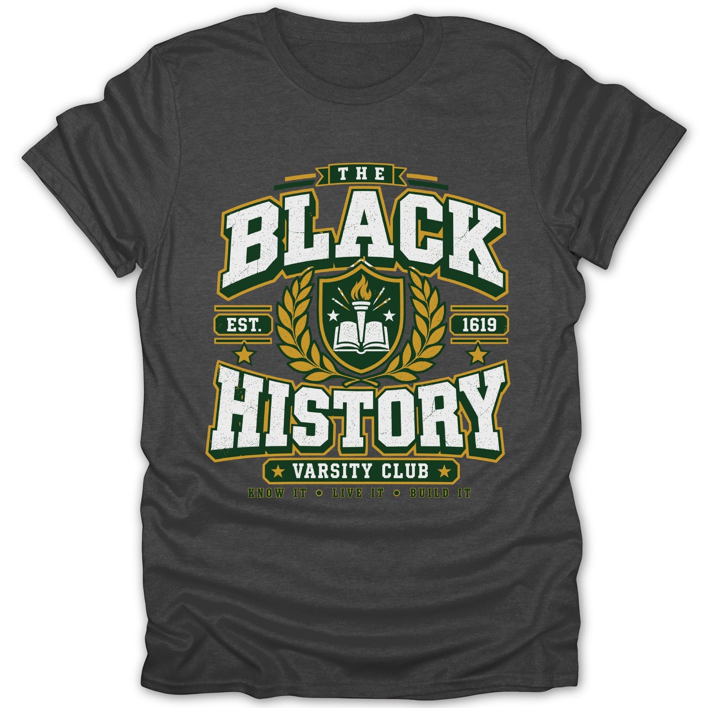 The Black History Varsity Club t-shirt features the text "The Black History" with a crest and "Est. 1619".
