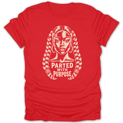Red short-sleeve t-shirt featuring a cream-colored graphic of a Black woman with braided hair and the text "PARTED WITH PURPOSE".