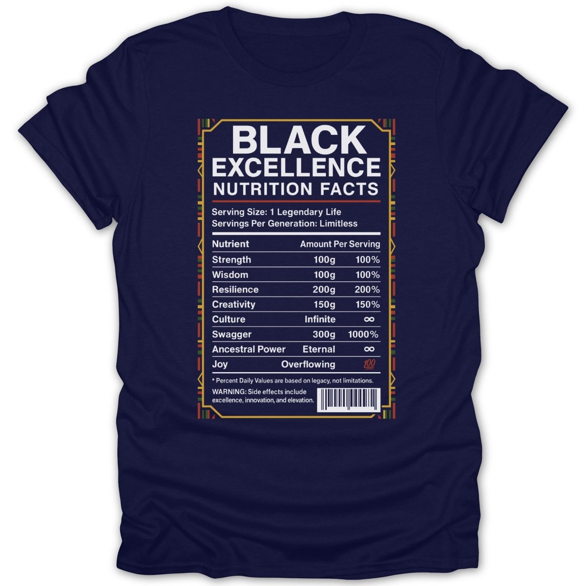 Black Excellence Nutrition Facts Tee - Zion Threadz