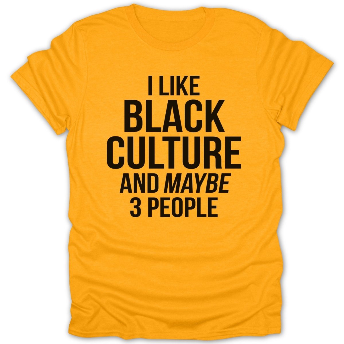 I Like Black Culture Tee - Zion Threadz