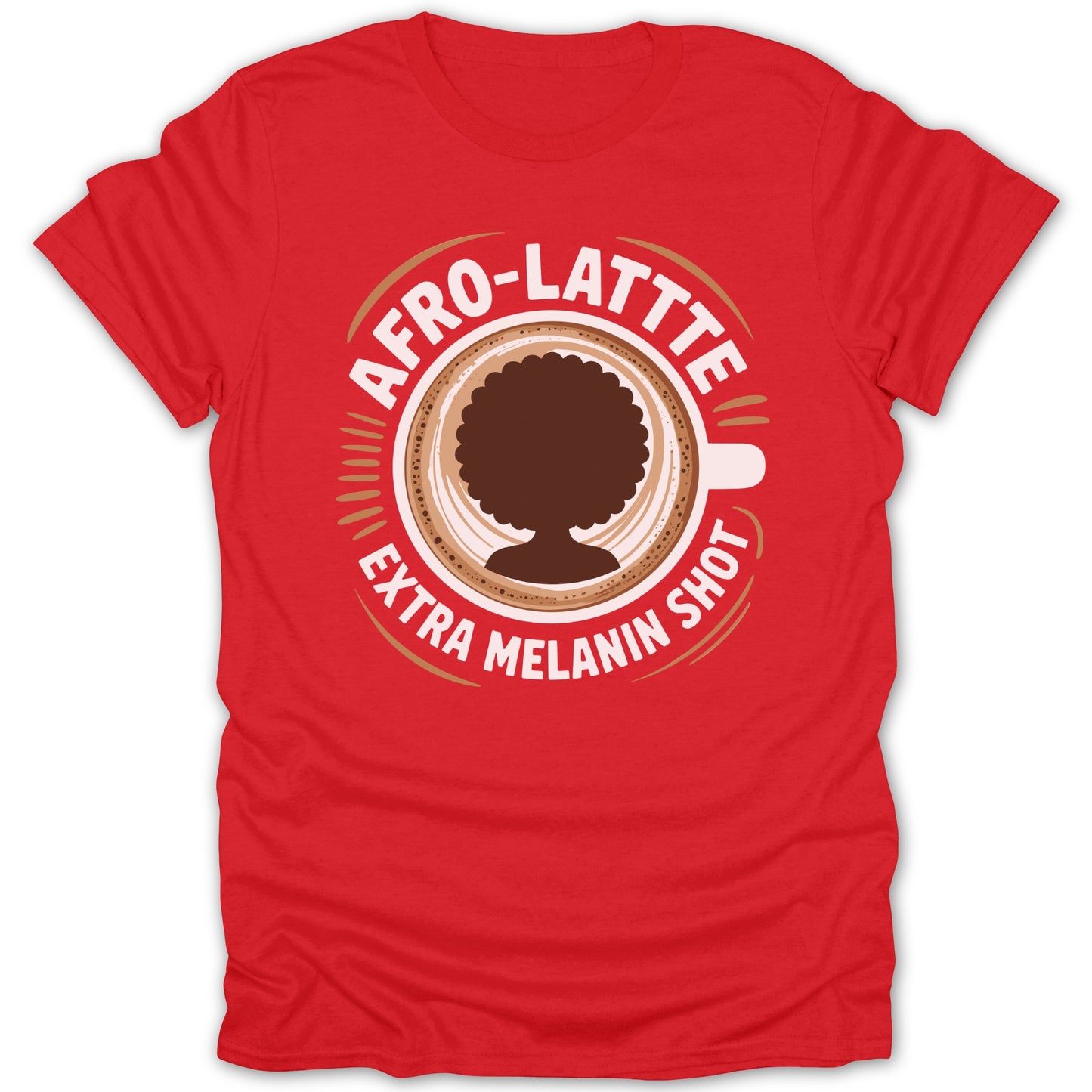 Afro-Latte Extra Melanin Shot Red T-shirt product type