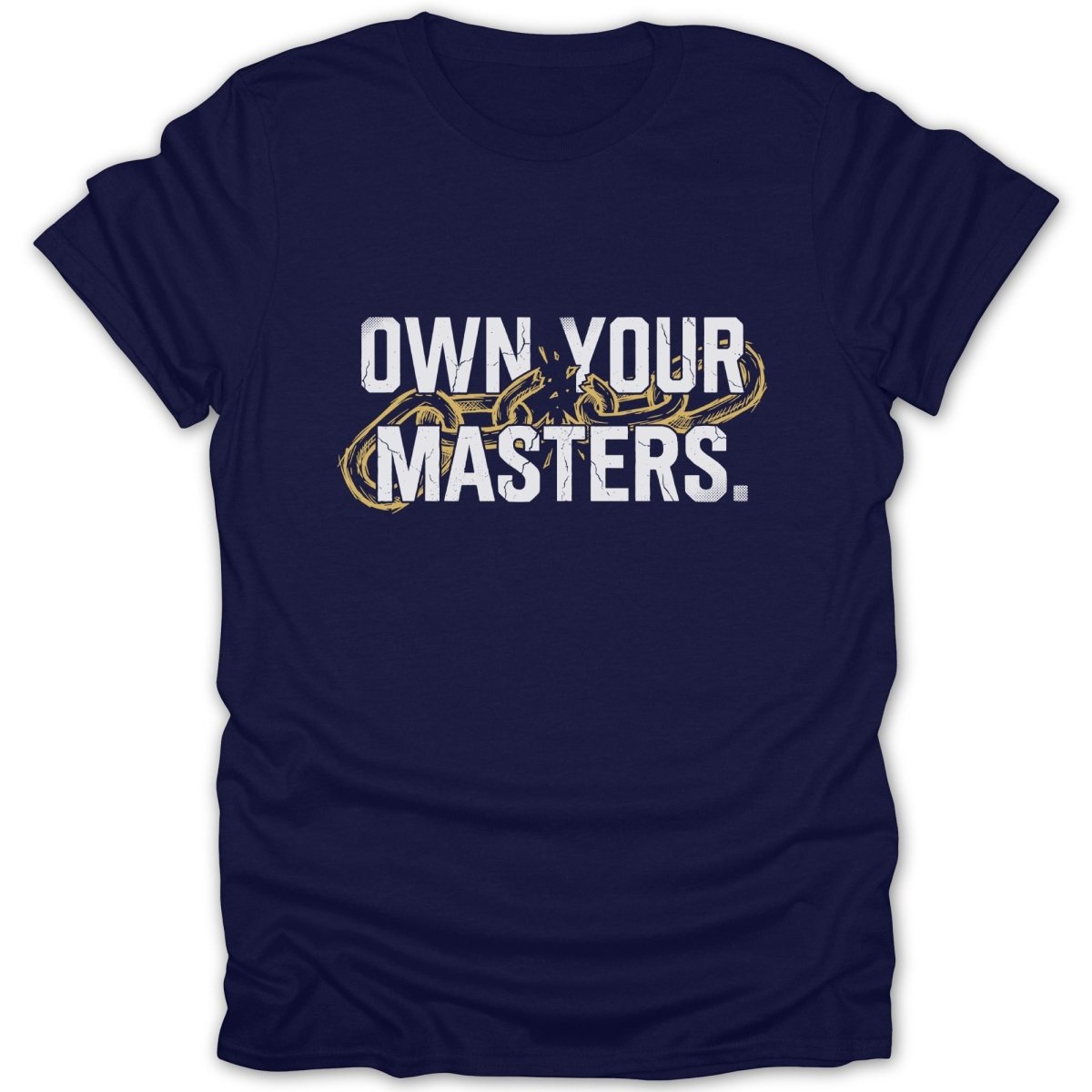 Own Your Masters Tee - Zion Threadz