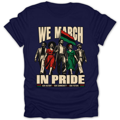 T-shirt with "We March in Pride" text and illustration of people holding a flag.