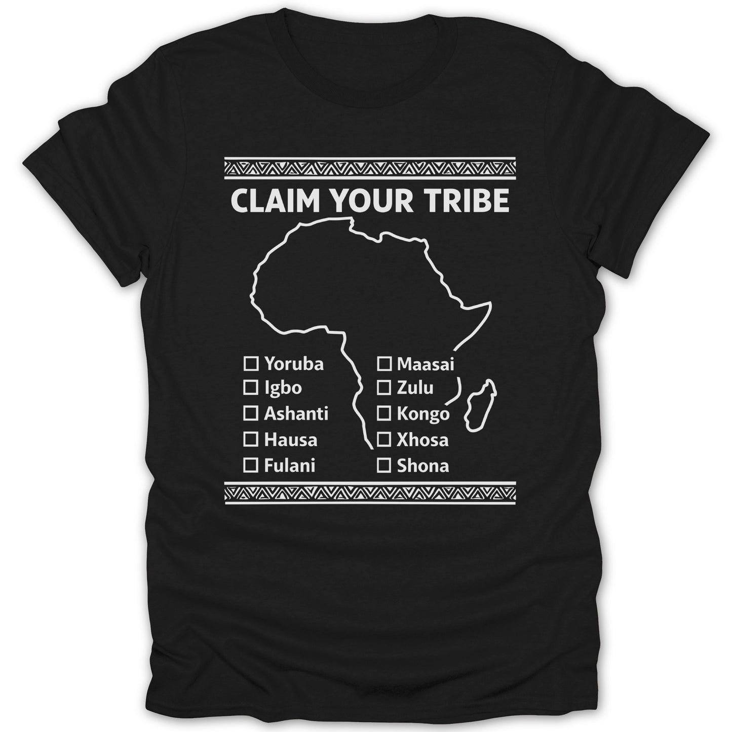 Claim Your Tribe African Heritage T-Shirt