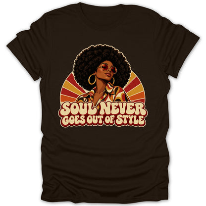 Brown t-shirt with retro graphic of a woman with afro and text "SOUL NEVER GOES OUT OF STYLE".