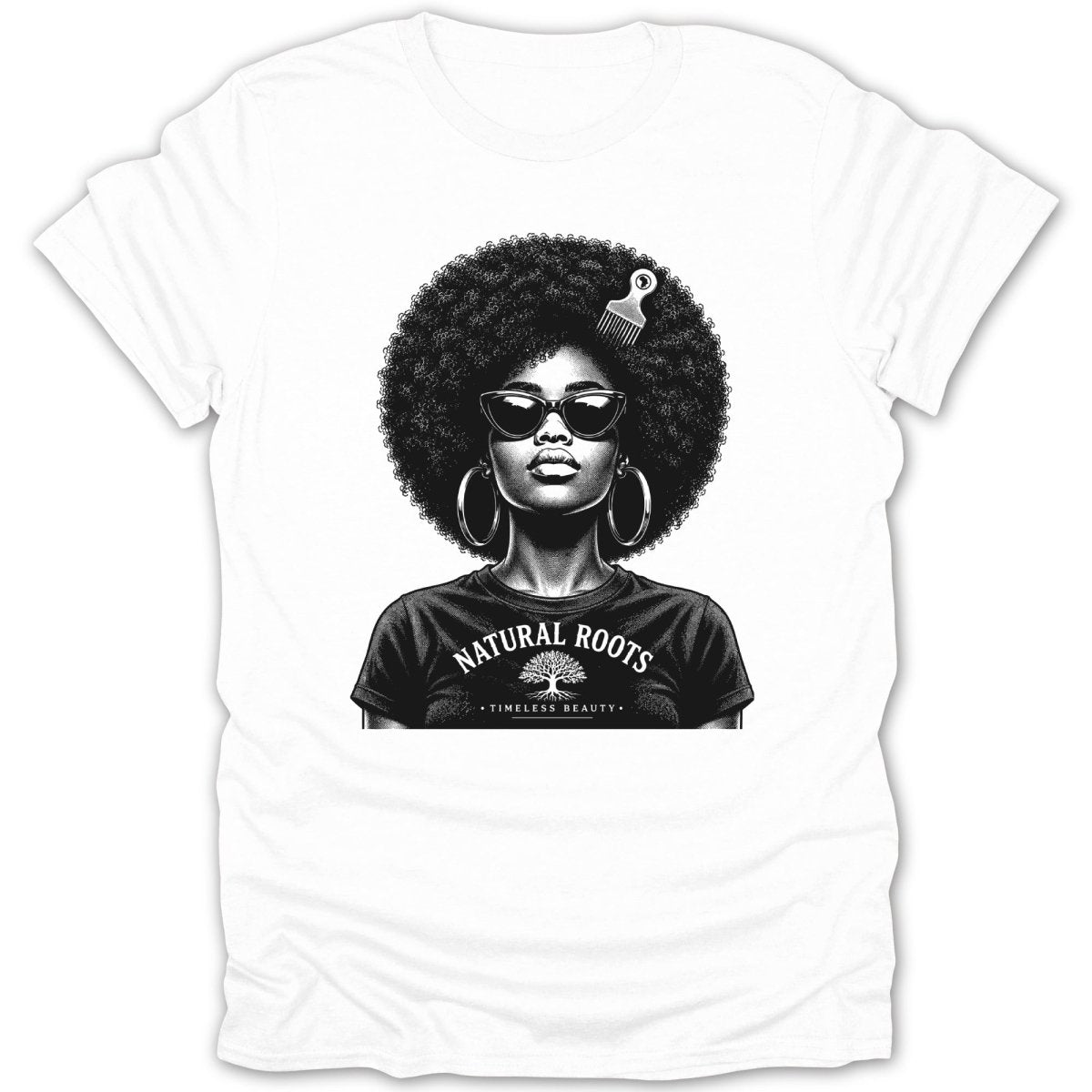 T-shirt with a graphic of a woman with an afro, sunglasses, and "Natural Roots Timeless Beauty" text.
