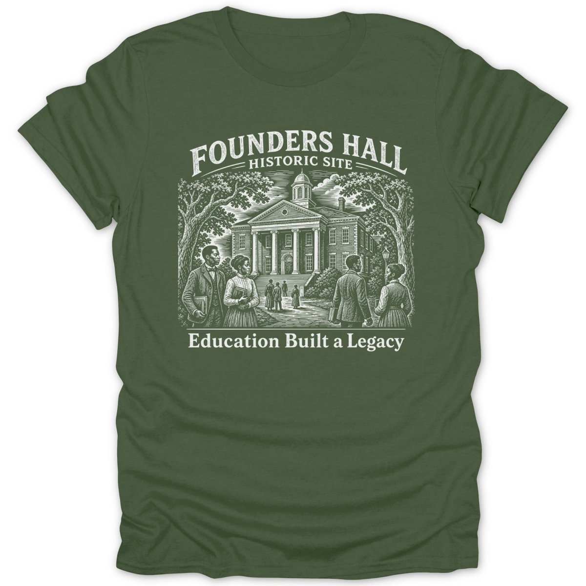 Founders Hall Historic Site design with people and building, "Education Built a Legacy".