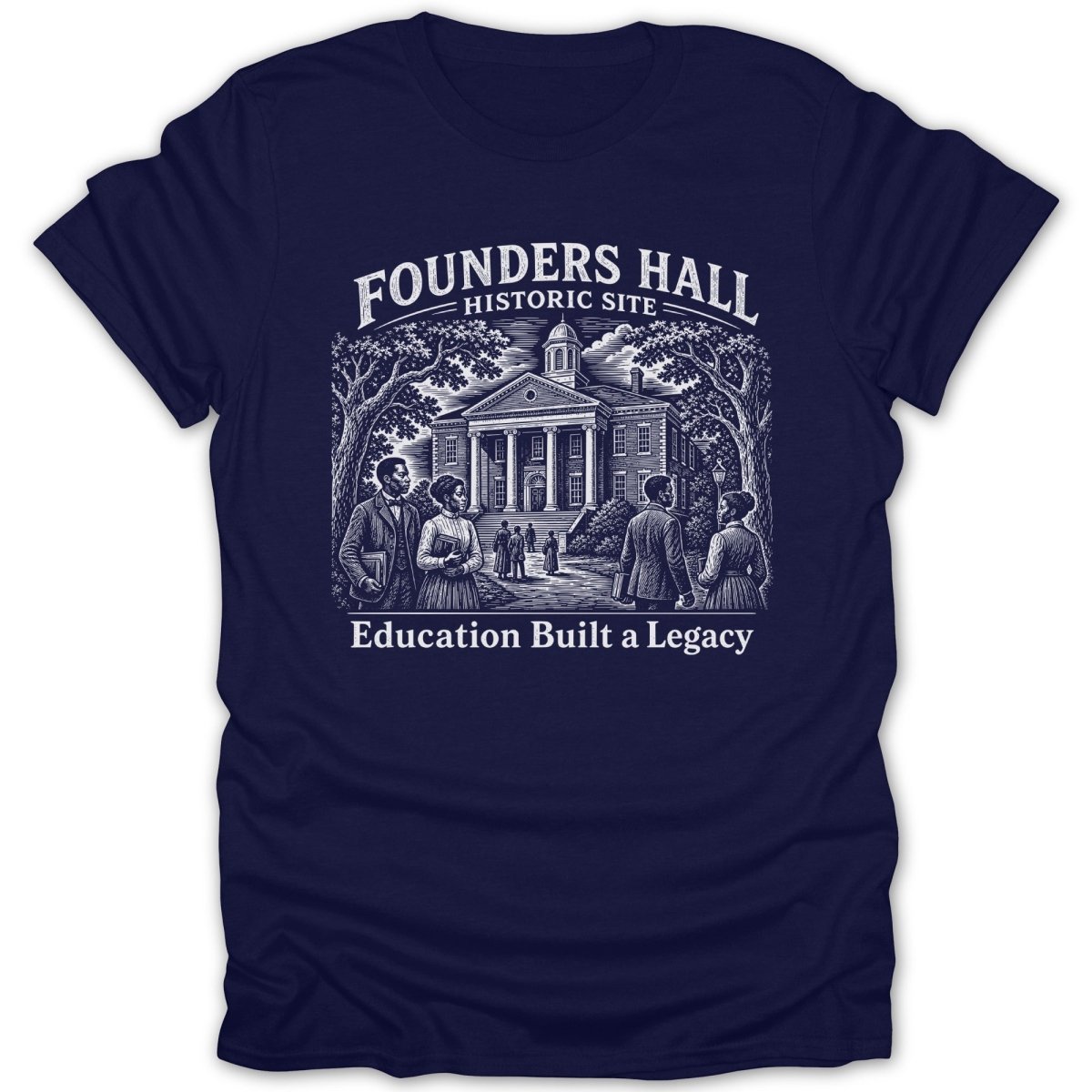 Founders Hall Historic Site graphic with people and building, "Education Built a Legacy."