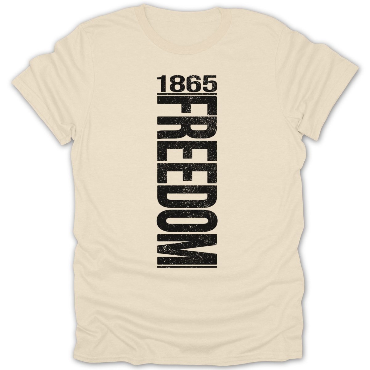 Beige t-shirt with "1865 FREEDOM" printed vertically in distressed black lettering.