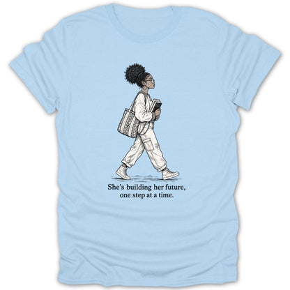 Illustration of a woman walking with books and a bag, text says "She's building her future, one step at a time."