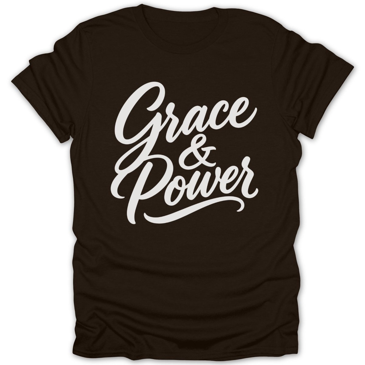 Dark brown t-shirt with "Grace & Power" text in white cursive font.