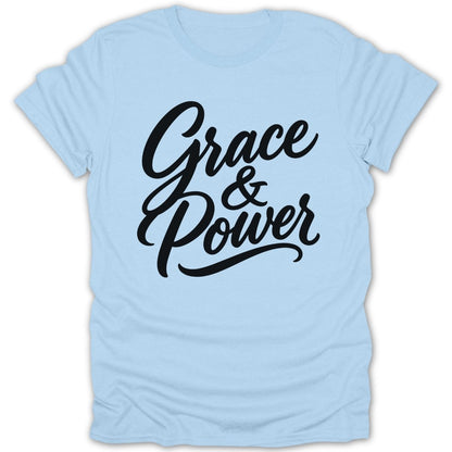 Light blue t-shirt with black cursive text "Grace & Power".