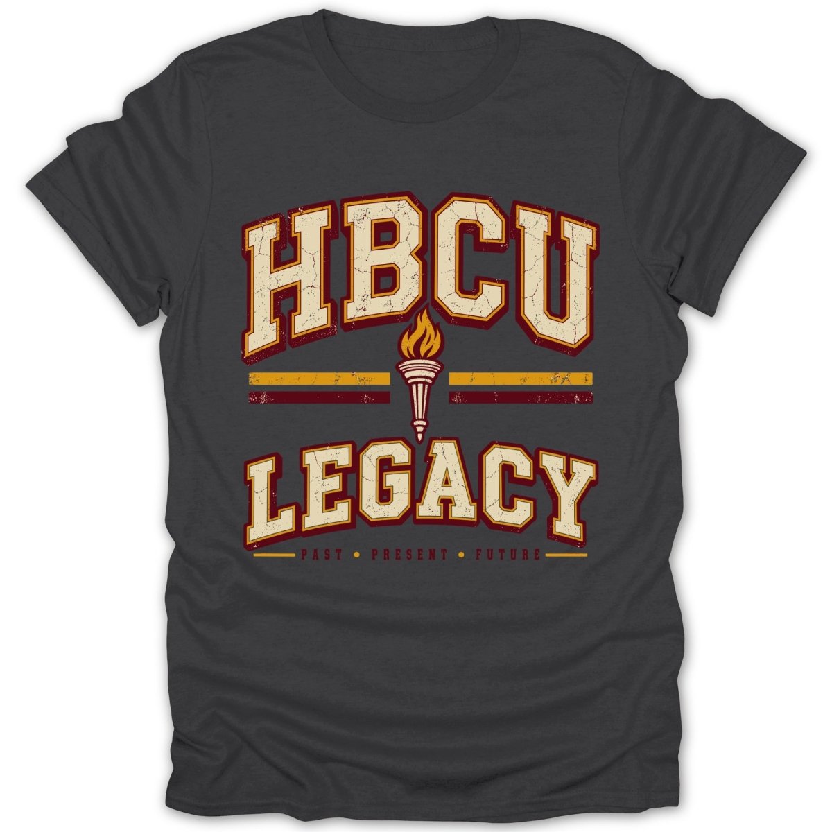 T-shirt with "HBCU LEGACY PAST PRESENT FUTURE" text and a torch graphic.