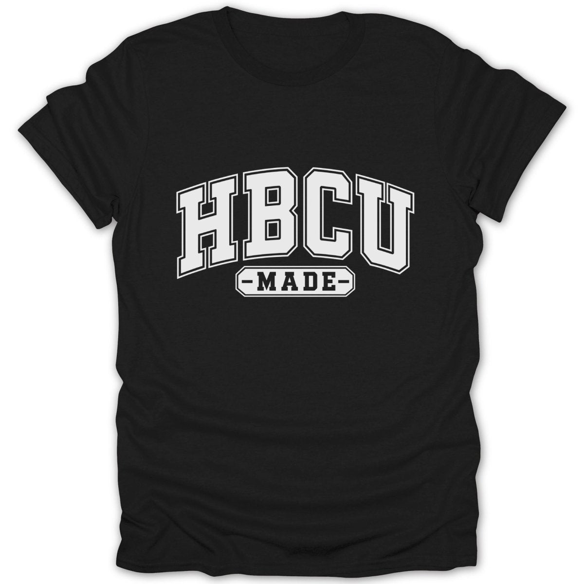 Black t-shirt with white "HBCU -MADE-" text in collegiate style font.