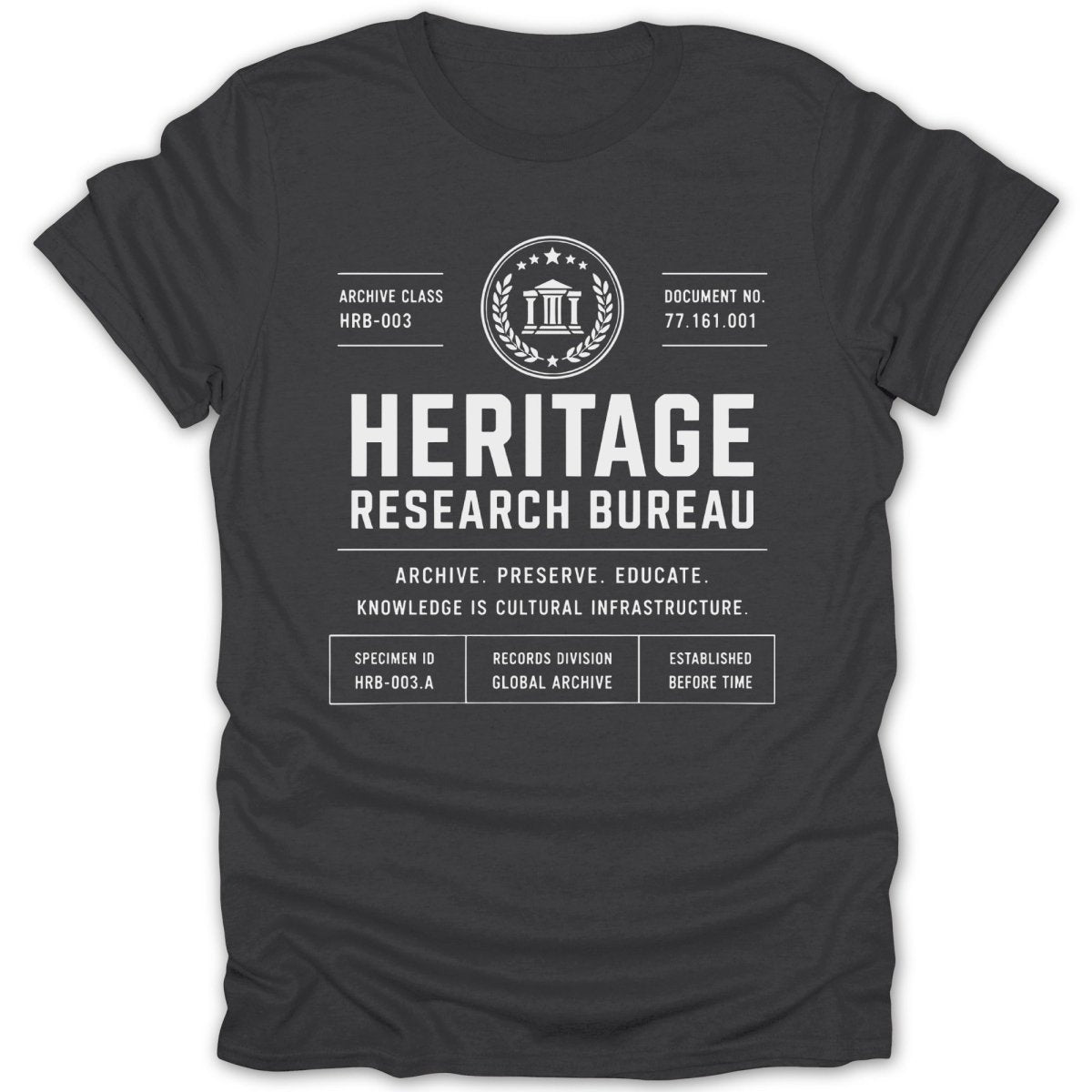 Dark t-shirt with white text for Heritage Research Bureau, archive details, and slogans.