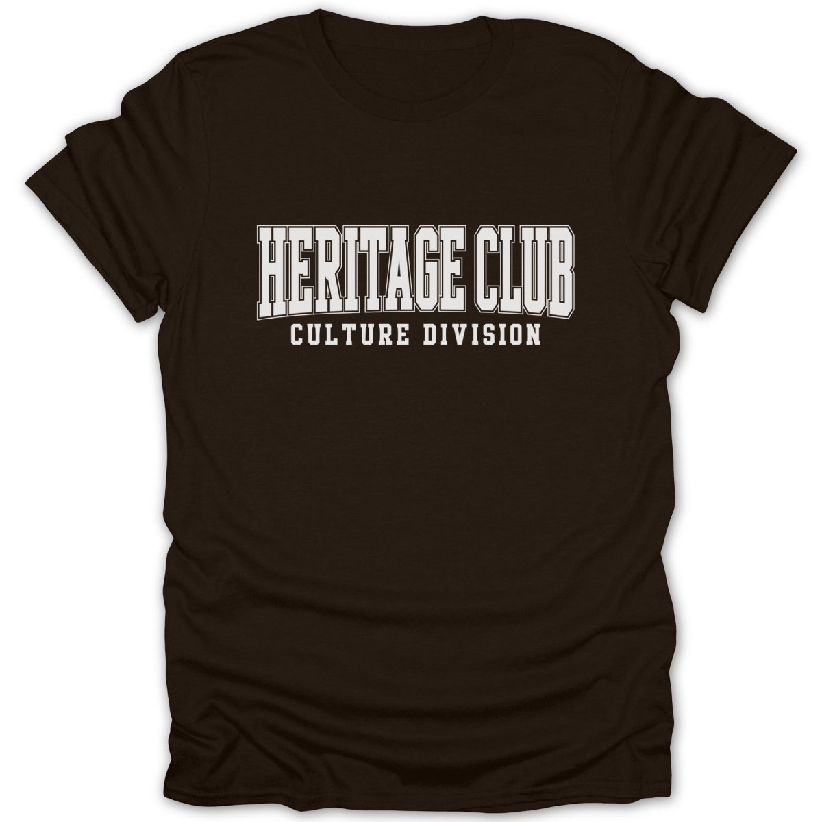 Brown t-shirt with white text "HERITAGE CLUB CULTURE DIVISION" across the chest.