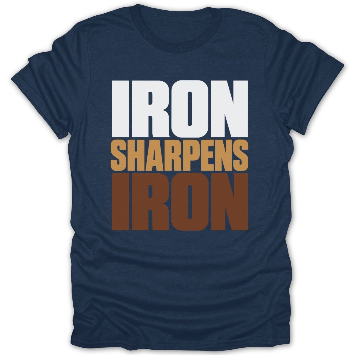 Navy t-shirt with white, tan, and brown text reading "IRON SHARPENS IRON".