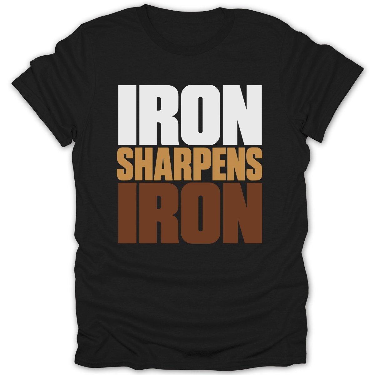 Black t-shirt with white, gold, and brown text reading "IRON SHARPENS IRON".