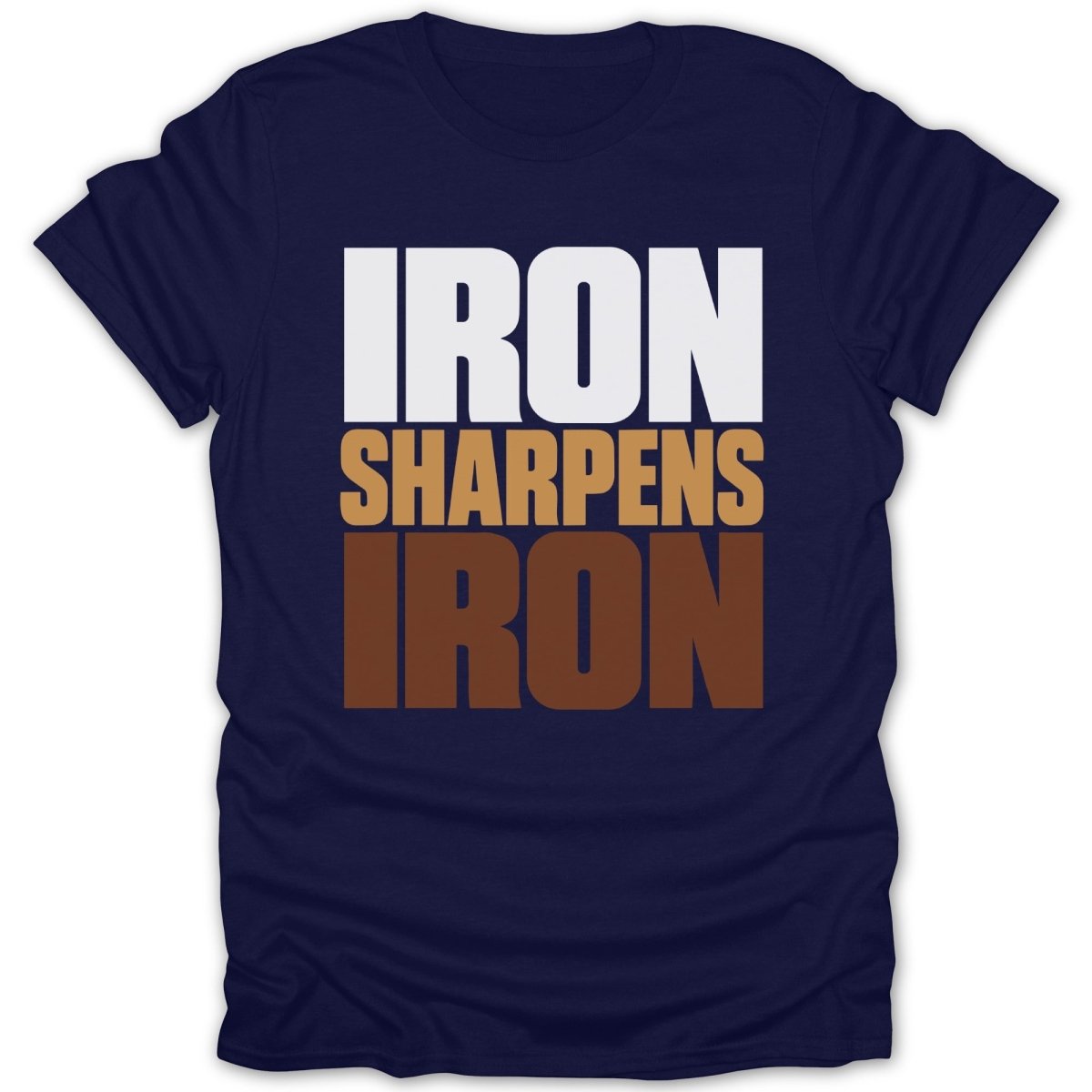 Navy t-shirt with white, tan, and brown text reading "IRON SHARPENS IRON".