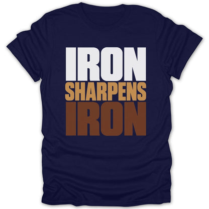 Navy t-shirt with white, tan, and brown text reading "IRON SHARPENS IRON".