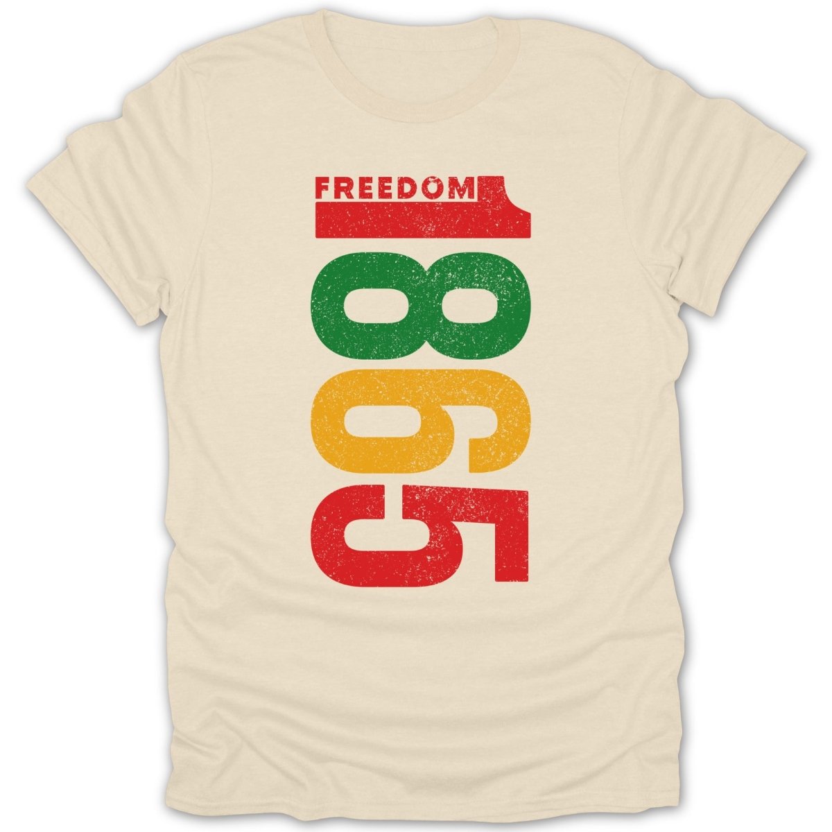 T-shirt with "FREEDOM 1865" in distressed red, green, and yellow letters.