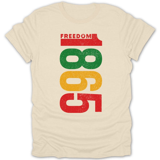 T-shirt with "FREEDOM 1865" in distressed red, green, and yellow letters.