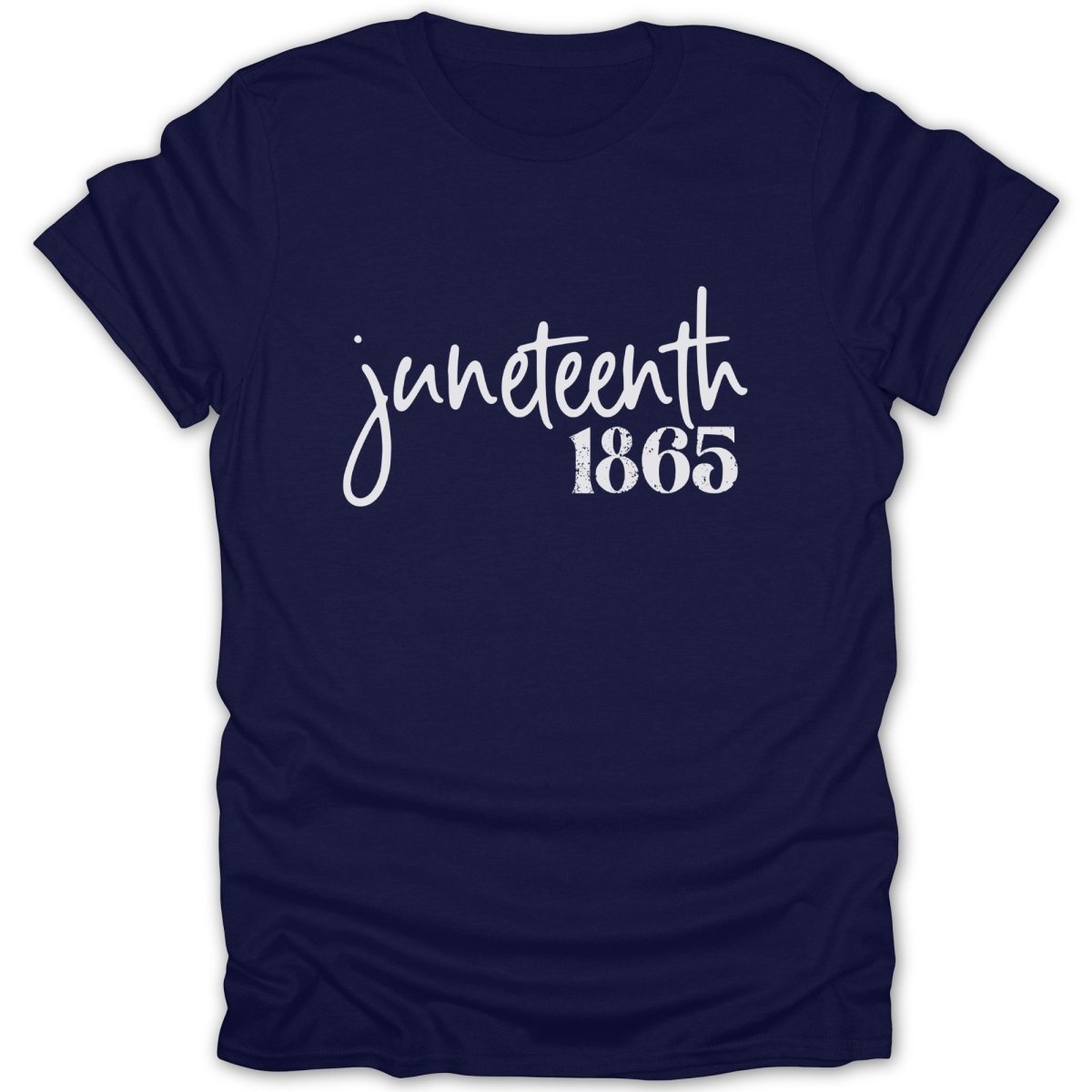 Navy t-shirt with "Juneteenth 1865" in white cursive and block text.