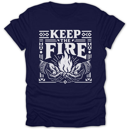 Navy t-shirt with white text and graphics: "KEEP THE FIRE" with cupped hands holding a flame.