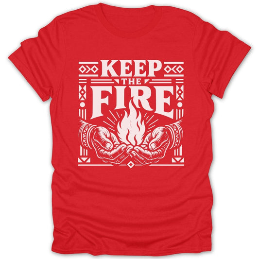 Red t-shirt with white "Keep the Fire" graphic and cupped hands holding flames.